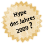 Die Hypes des Jahres 2009