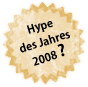 Die Hypes des Jahres 2008